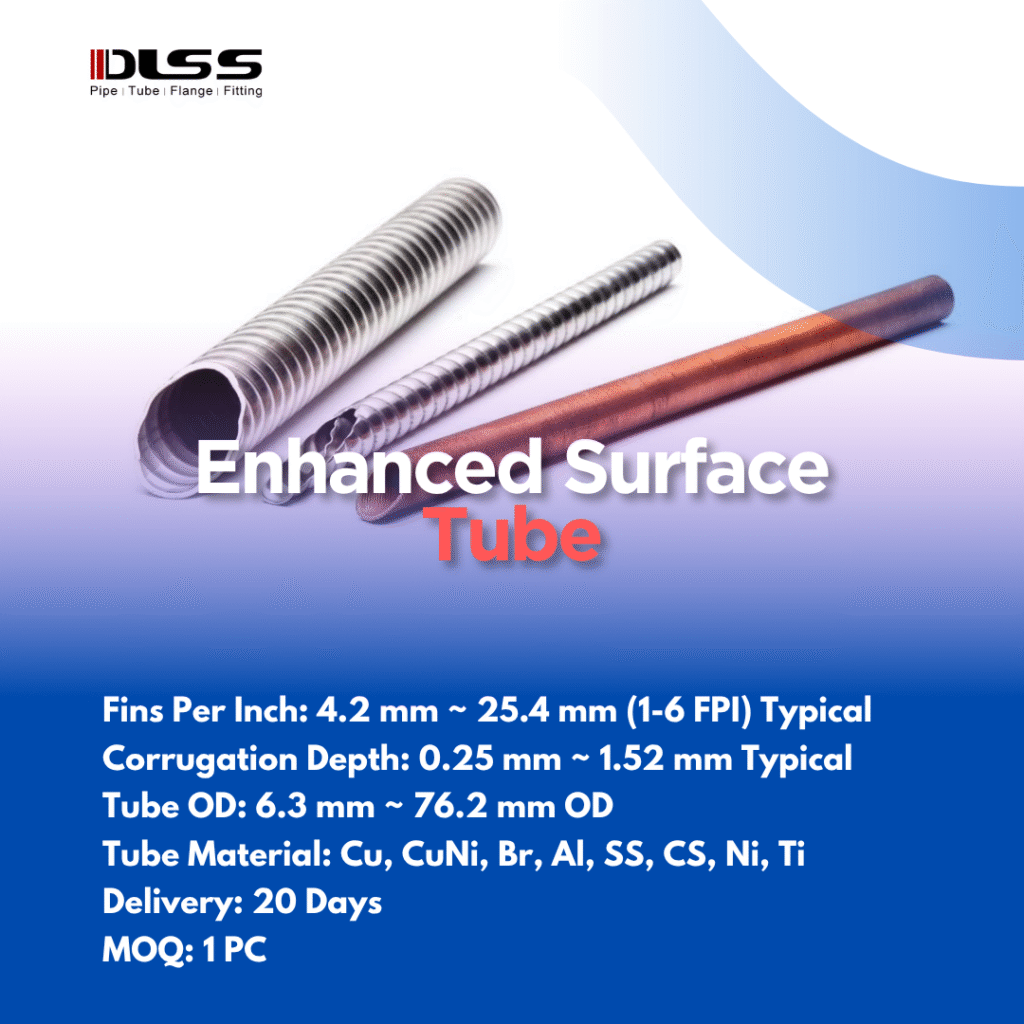 Enhanced Surface Tube