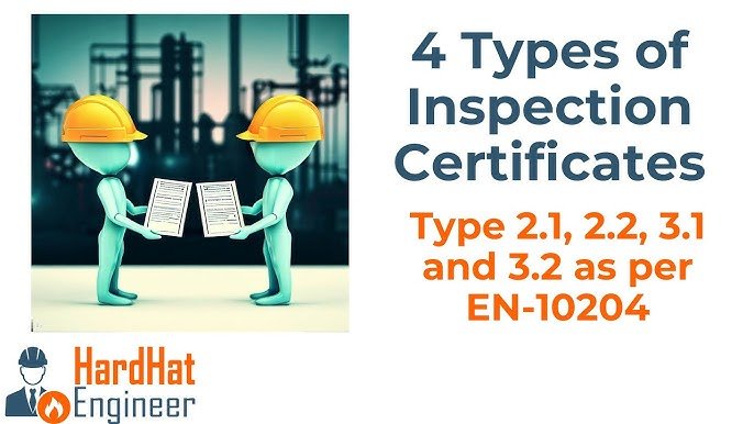 How to Interpret EN 10204 3.1 and 3.2 Material Certificates in Industrial Audits
